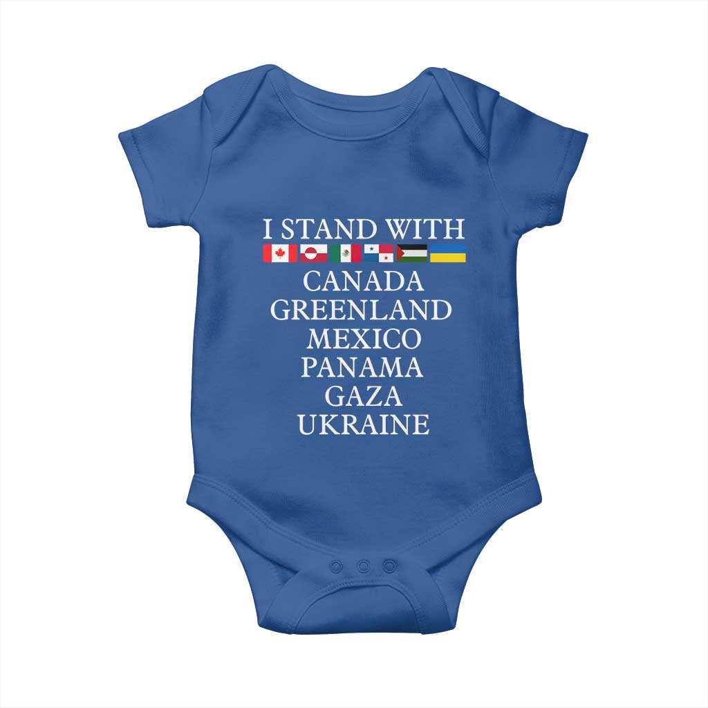 I Stand With Canada Greenland Mexico Panama Gaza Ukraine Baby Onesie