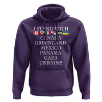 I Stand With Canada Greenland Mexico Panama Gaza Ukraine Hoodie