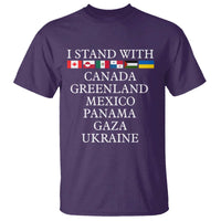 I Stand With Canada Greenland Mexico Panama Gaza Ukraine T Shirt
