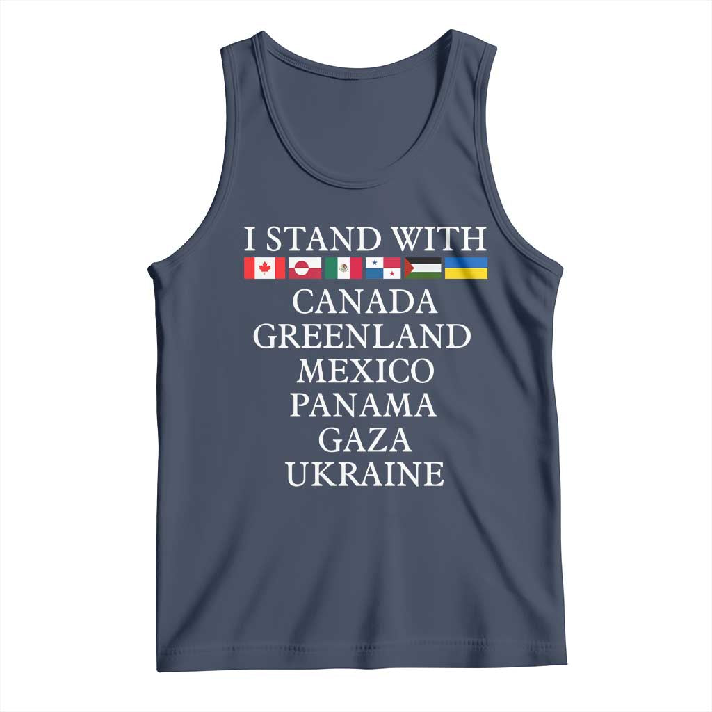 I Stand With Canada Greenland Mexico Panama Gaza Ukraine Tank Top