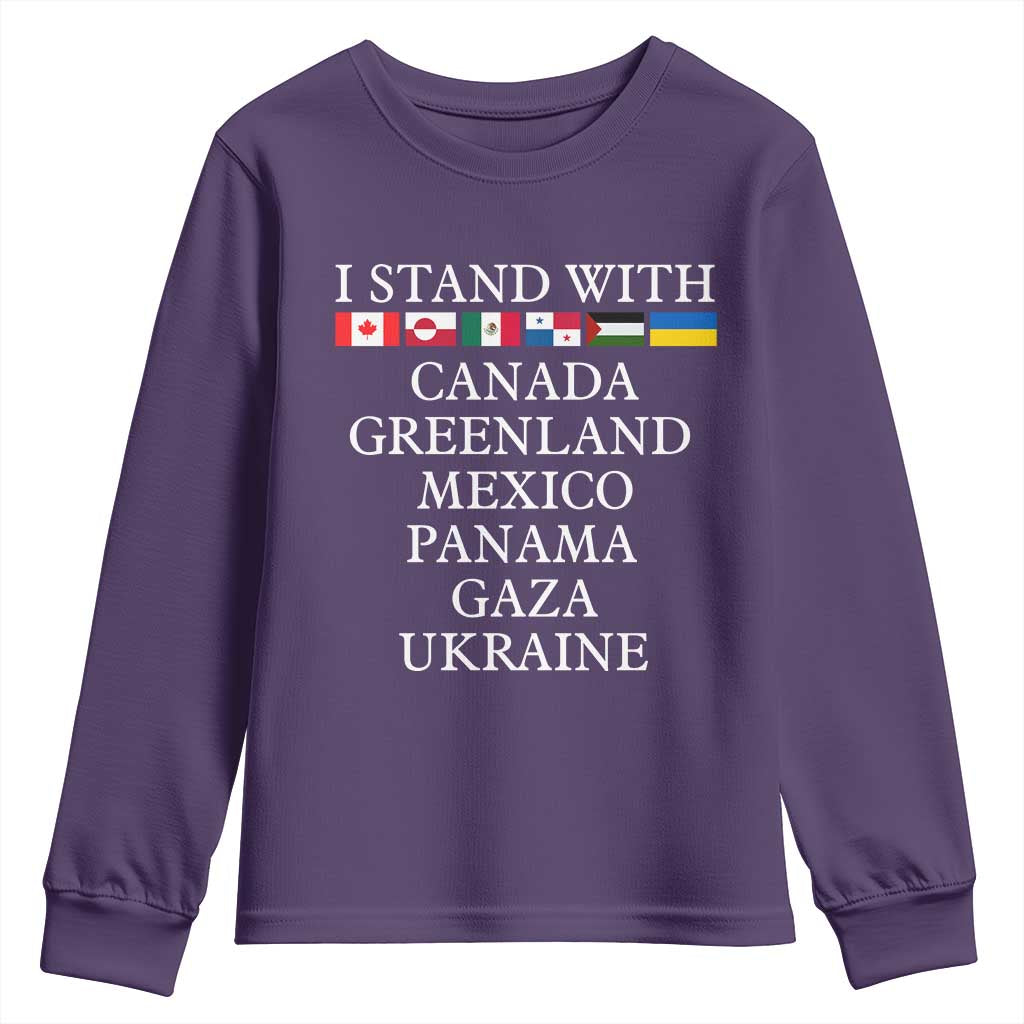 I Stand With Canada Greenland Mexico Panama Gaza Ukraine Youth Sweatshirt