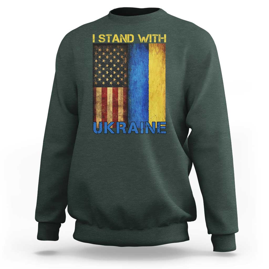 I Stand With Ukraine Sweatshirt Ukrainian American Flag
