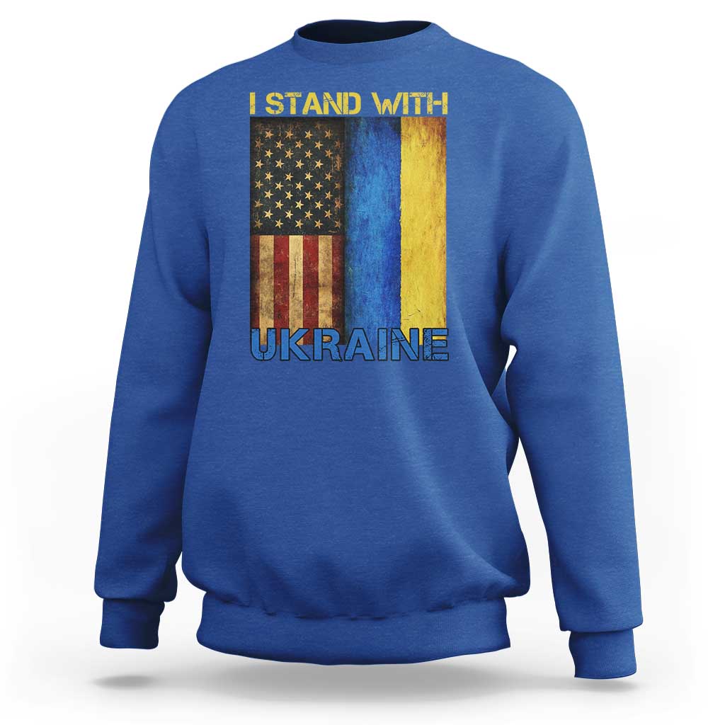 I Stand With Ukraine Sweatshirt Ukrainian American Flag