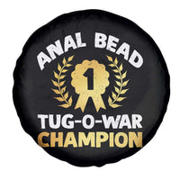 Anal Bead Tug O War Champion Funny Offensive Spare Tire Cover Inappropriate Adult Humor Gold - Wonder Print Shop
