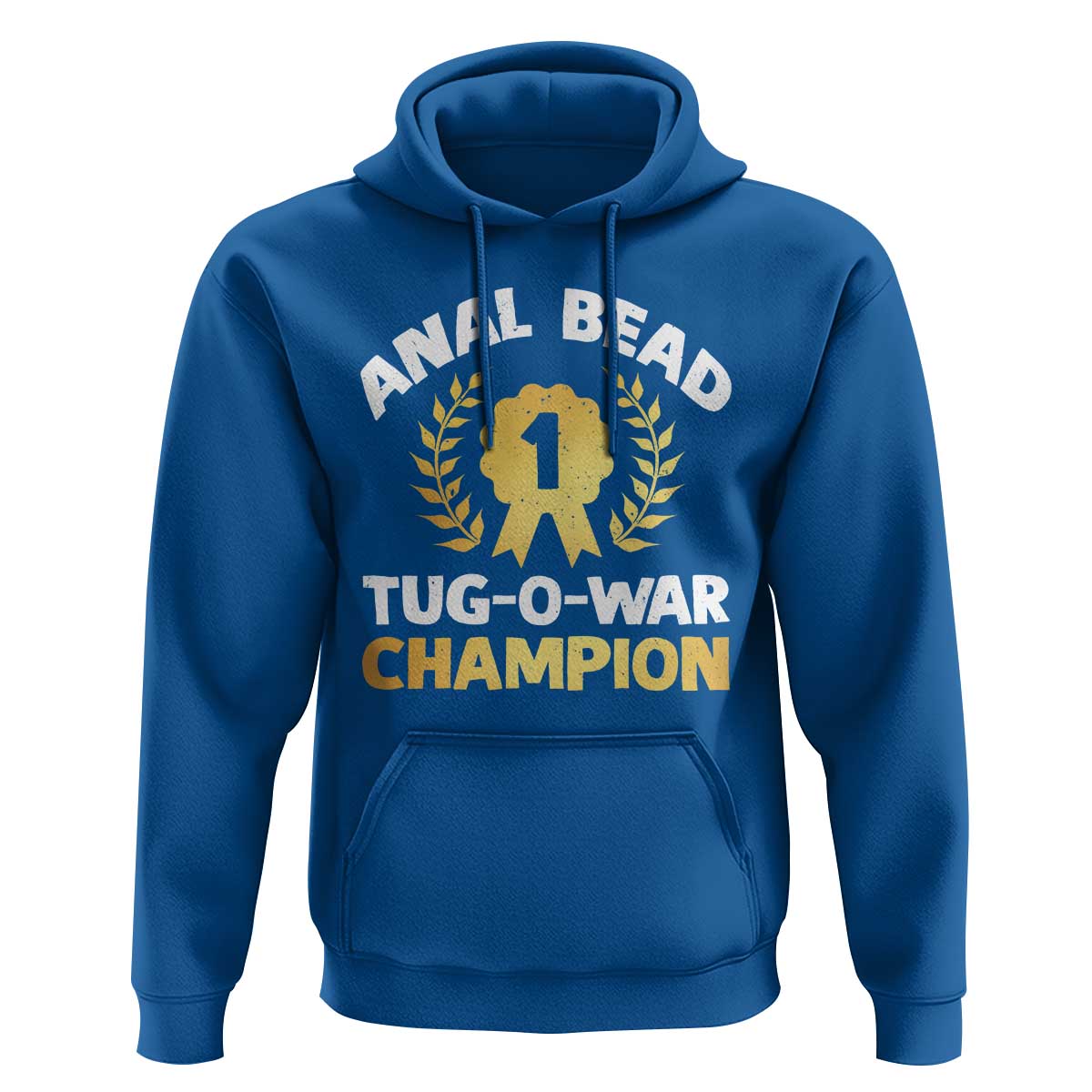 Anal Bead Tug O War Champion Funny Offensive Hoodie Inappropriate Adult Humor Gold - Wonder Print Shop