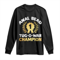 Anal Bead Tug O War Champion Funny Offensive Long Sleeve Shirt Inappropriate Adult Humor Gold - Wonder Print Shop