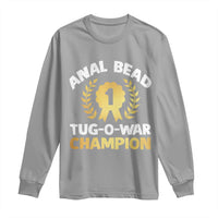 Anal Bead Tug O War Champion Funny Offensive Long Sleeve Shirt Inappropriate Adult Humor Gold - Wonder Print Shop