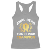 Anal Bead Tug O War Champion Funny Offensive Racerback Tank Top Inappropriate Adult Humor Gold - Wonder Print Shop