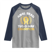Anal Bead Tug O War Champion Funny Offensive Raglan Shirt Inappropriate Adult Humor Gold - Wonder Print Shop