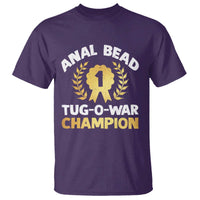 Anal Bead Tug O War Champion Funny Offensive T Shirt Inappropriate Adult Humor Gold - Wonder Print Shop