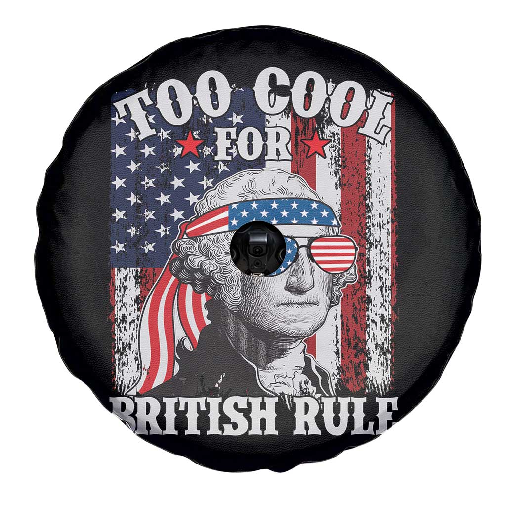 Funny Too Cool For British Rule Spare Tire Cover George Washington US American Flag 4th of July