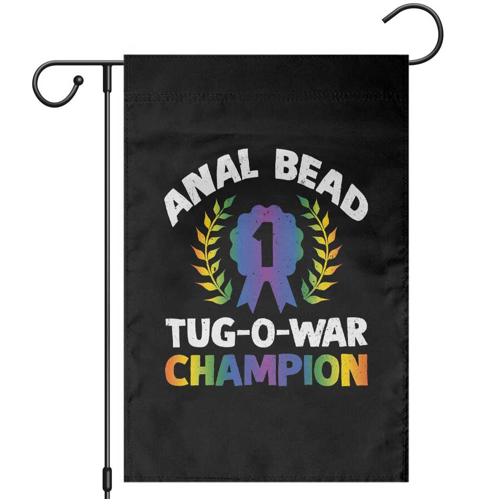 Anal Bead Tug O War Champion Funny Offensive Garden Flag Inappropriate Adult Humor Rainbow - Wonder Print Shop