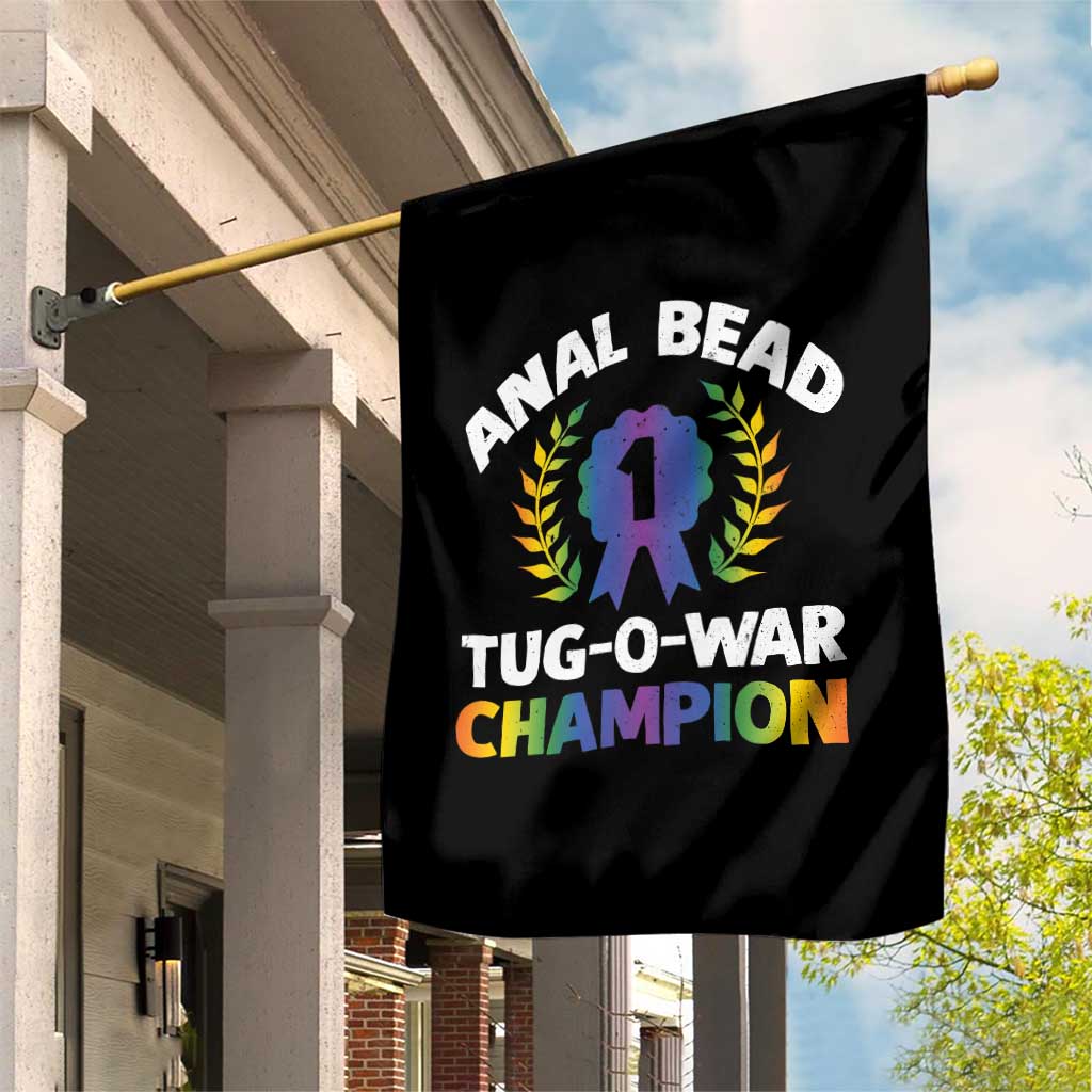 Anal Bead Tug O War Champion Funny Offensive Garden Flag Inappropriate Adult Humor Rainbow - Wonder Print Shop