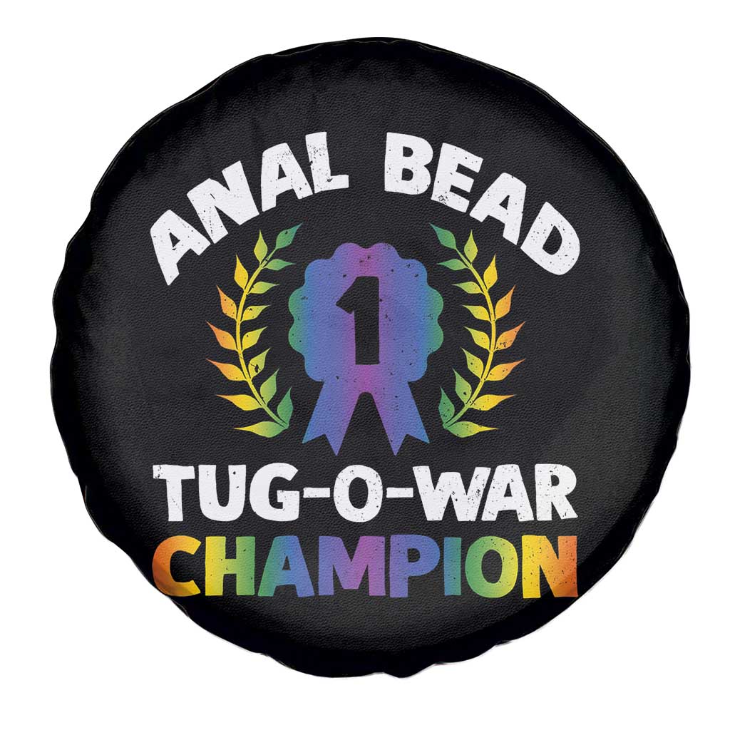Anal Bead Tug O War Champion Funny Offensive Spare Tire Cover Inappropriate Adult Humor Rainbow - Wonder Print Shop