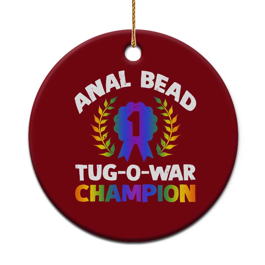 Anal Bead Tug O War Champion Funny Offensive Ceramic Ornament Inappropriate Adult Humor Rainbow - Wonder Print Shop