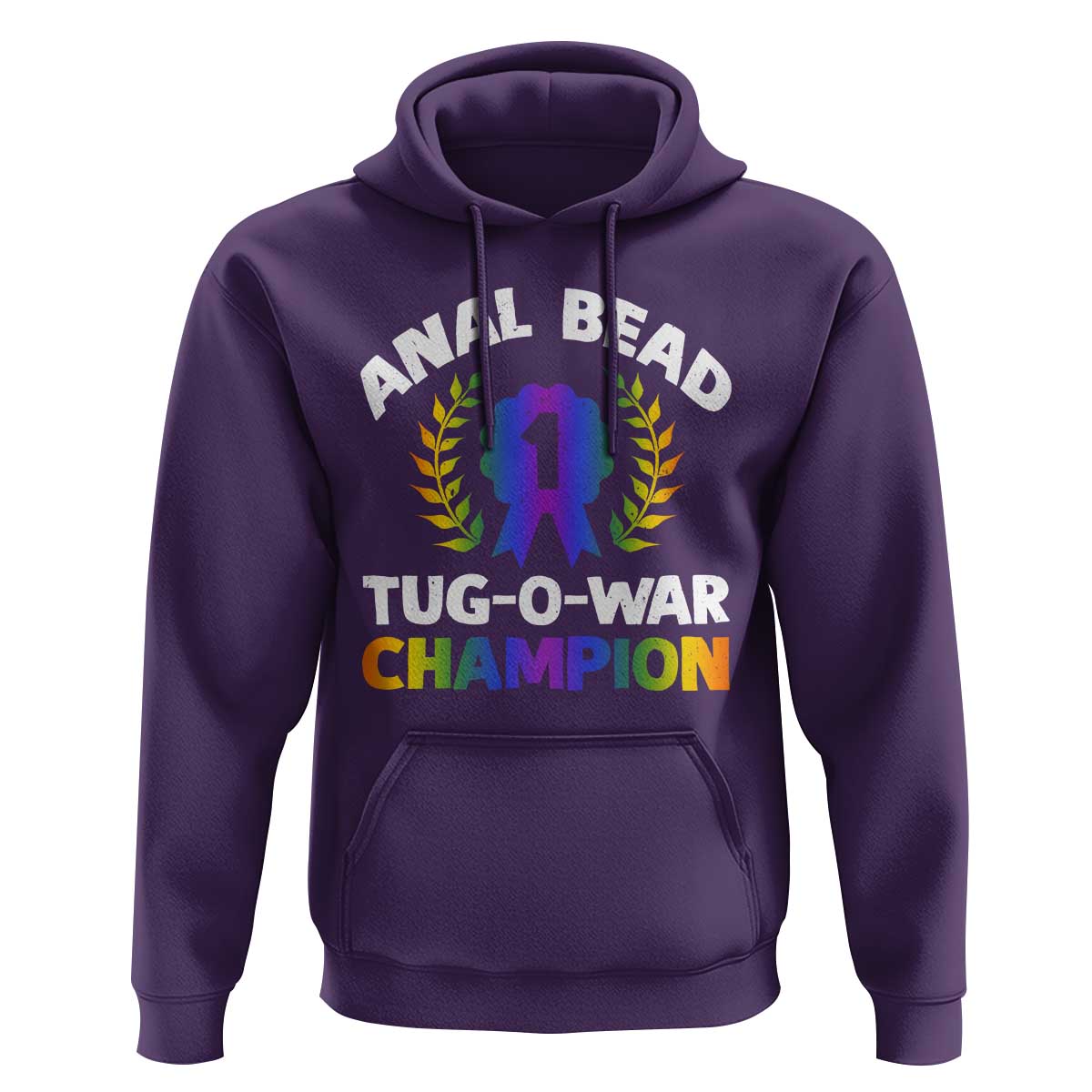 Anal Bead Tug O War Champion Funny Offensive Hoodie Inappropriate Adult Humor Rainbow - Wonder Print Shop