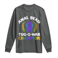 Anal Bead Tug O War Champion Funny Offensive Long Sleeve Shirt Inappropriate Adult Humor Rainbow - Wonder Print Shop