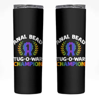 Anal Bead Tug O War Champion Funny Offensive Skinny Tumbler Inappropriate Adult Humor Rainbow - Wonder Print Shop