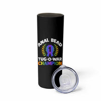 Anal Bead Tug O War Champion Funny Offensive Skinny Tumbler Inappropriate Adult Humor Rainbow - Wonder Print Shop
