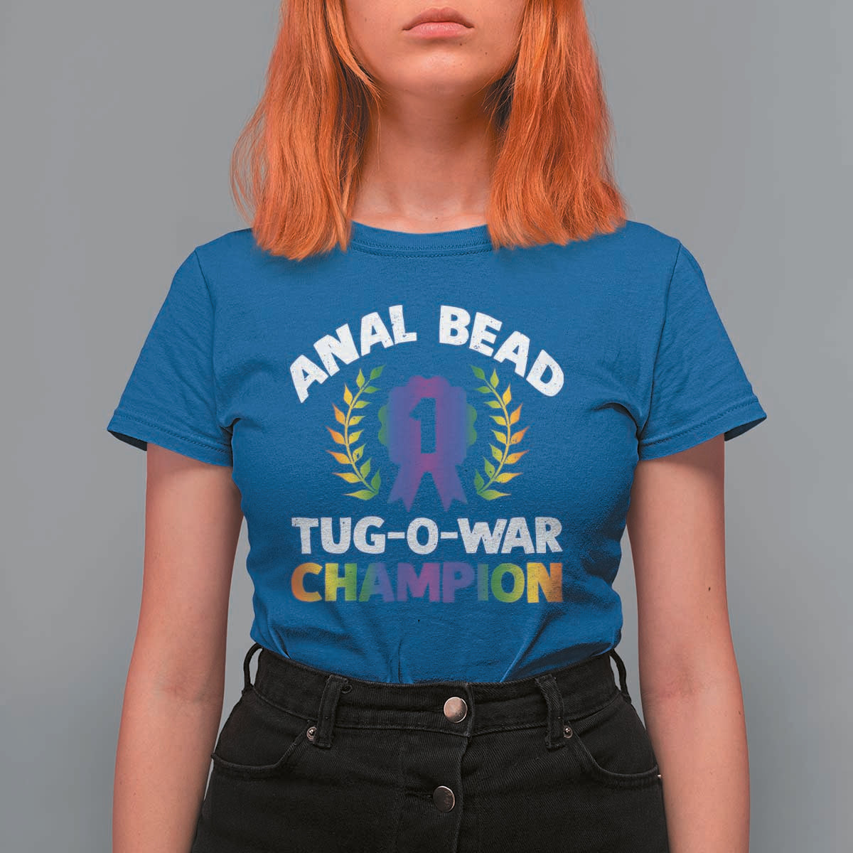 Anal Bead Tug O War Champion Funny Offensive T Shirt For Women Inappropriate Adult Humor Rainbow - Wonder Print Shop