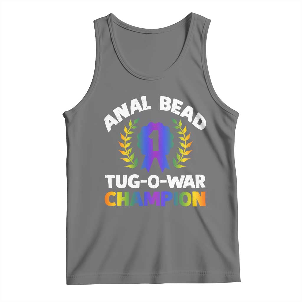Anal Bead Tug O War Champion Funny Offensive Tank Top Inappropriate Adult Humor Rainbow - Wonder Print Shop