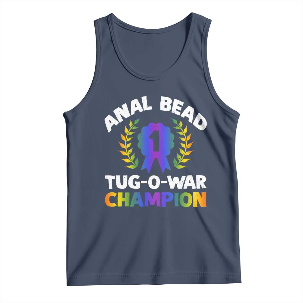 Anal Bead Tug O War Champion Funny Offensive Tank Top Inappropriate Adult Humor Rainbow - Wonder Print Shop