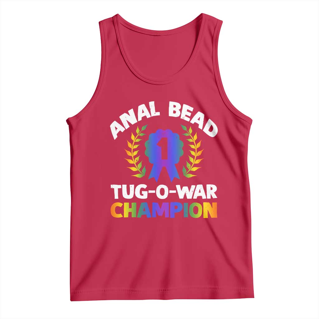 Anal Bead Tug O War Champion Funny Offensive Tank Top Inappropriate Adult Humor Rainbow - Wonder Print Shop