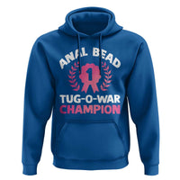 Anal Bead Tug O War Champion Funny Offensive Hoodie Inappropriate Adult Humor Pink - Wonder Print Shop