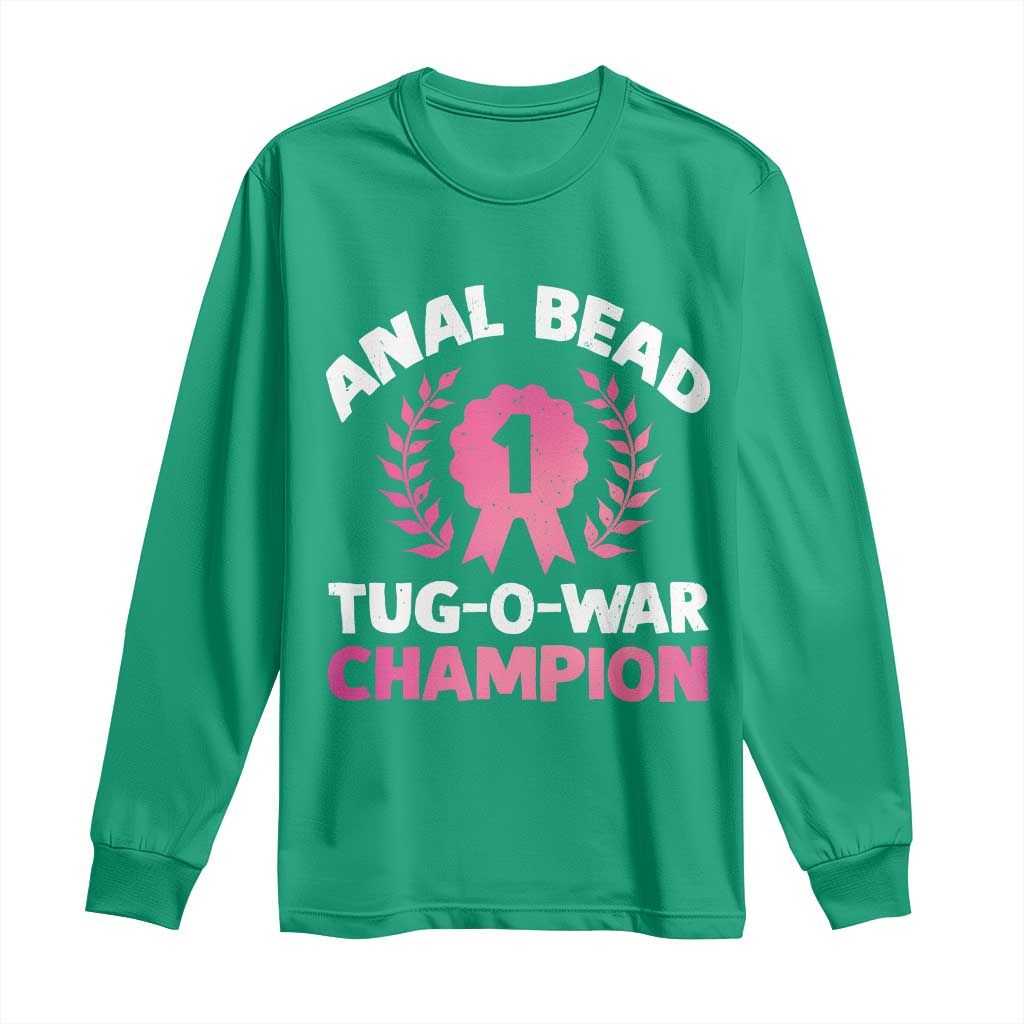 Anal Bead Tug O War Champion Funny Offensive Long Sleeve Shirt Inappropriate Adult Humor Pink - Wonder Print Shop