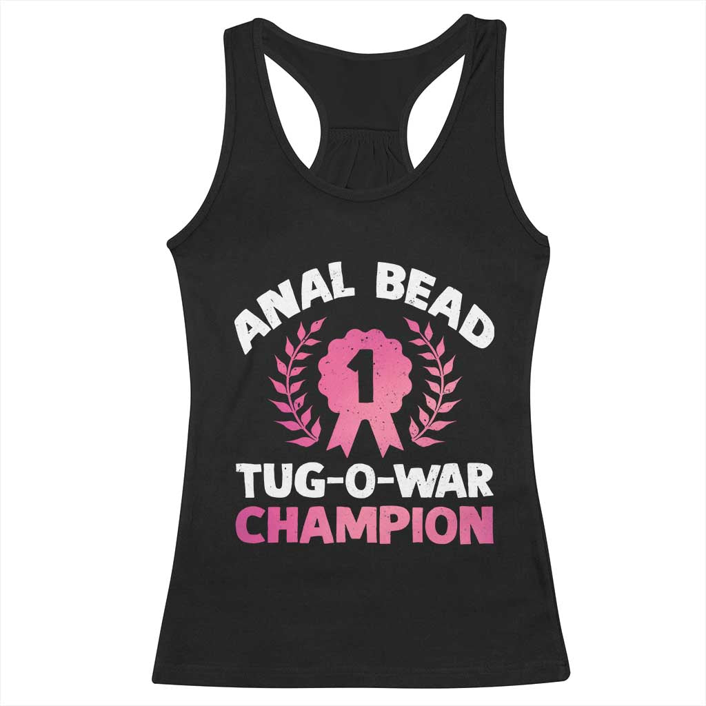 Anal Bead Tug O War Champion Funny Offensive Racerback Tank Top Inappropriate Adult Humor Pink - Wonder Print Shop