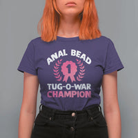 Anal Bead Tug O War Champion Funny Offensive T Shirt For Women Inappropriate Adult Humor Pink - Wonder Print Shop