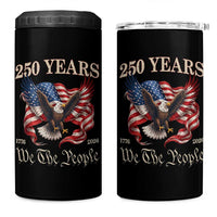 250 Years of Liberty American Semiquincentennial 4 in 1 Can Cooler Tumbler We The People Patriotic Eagle Heritage 1776 2026