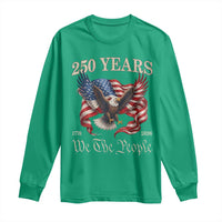 250 Years of Liberty American Semiquincentennial Long Sleeve Shirt We The People Patriotic Eagle Heritage 1776 2026