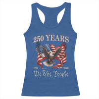 250 Years of Liberty American Semiquincentennial Racerback Tank Top We The People Patriotic Eagle Heritage 1776 2026