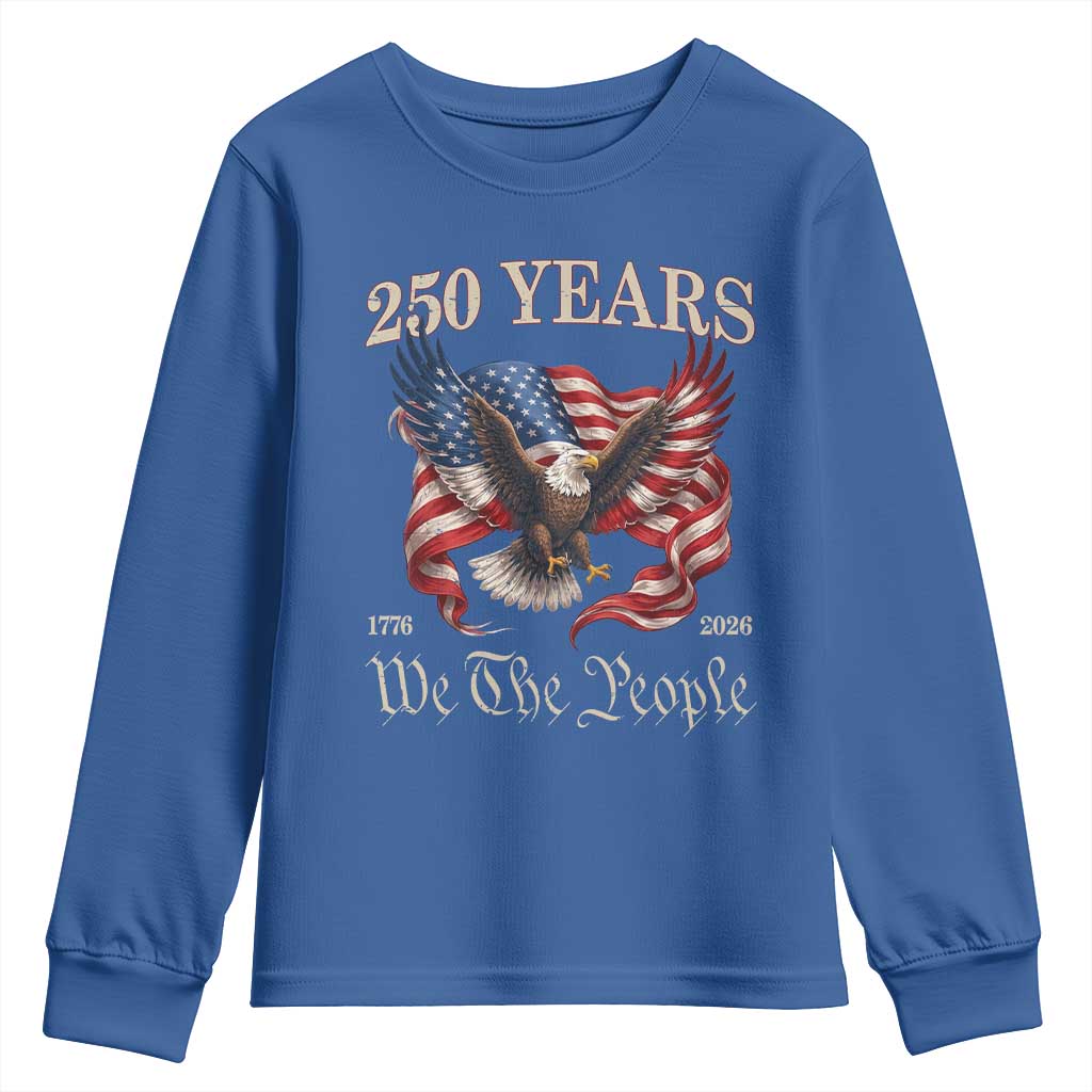 250 Years of Liberty American Semiquincentennial Youth Sweatshirt We The People Patriotic Eagle Heritage 1776 2026