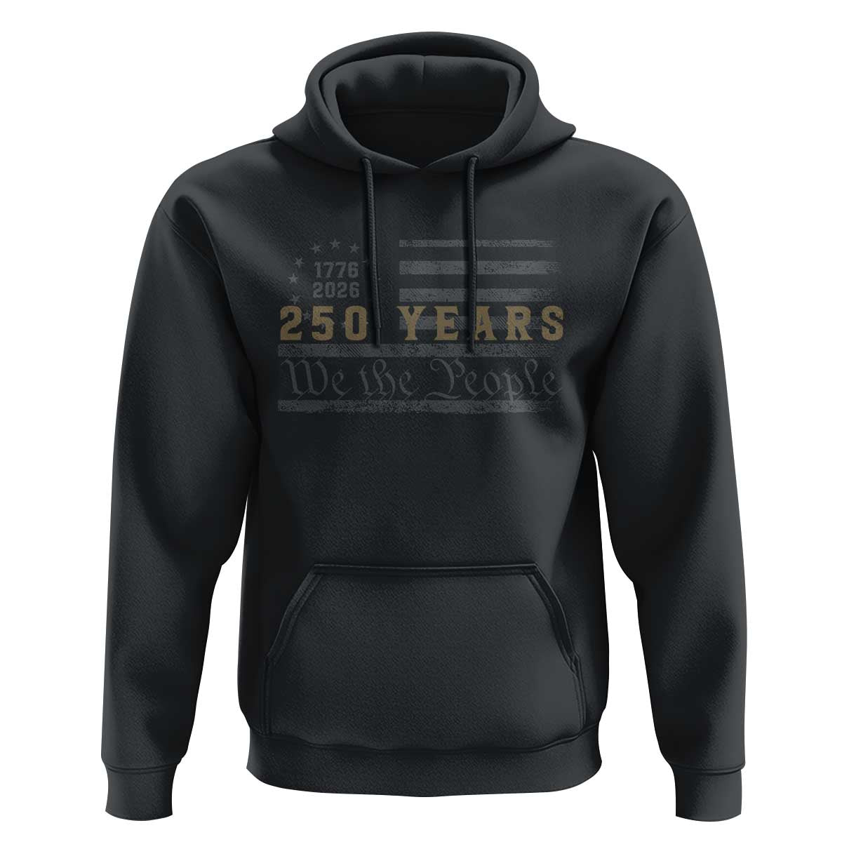 250 Years of Freedom American Flag Vintage Hoodie 1776-2026 We The People Patriotic Heritage