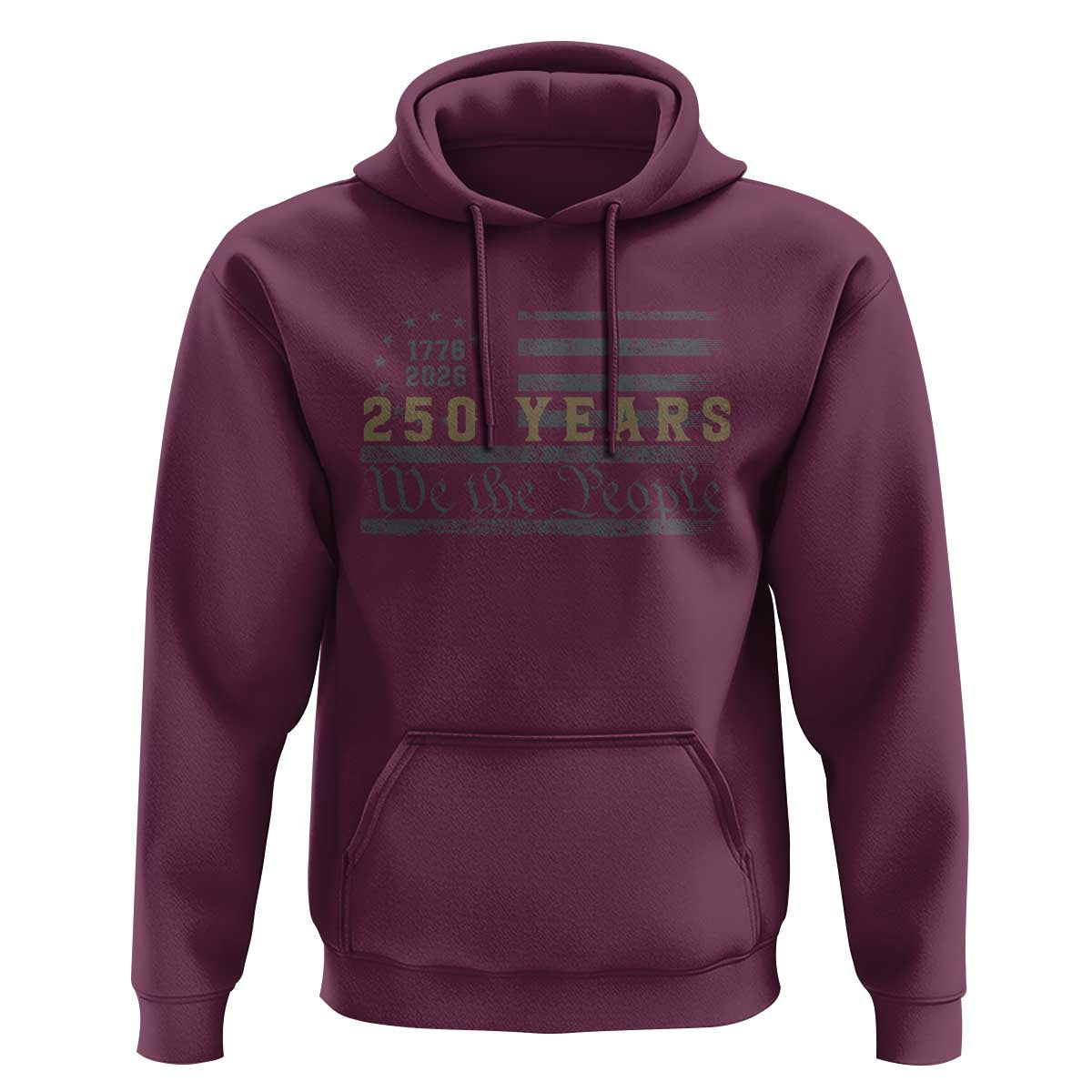 250 Years of Freedom American Flag Vintage Hoodie 1776-2026 We The People Patriotic Heritage