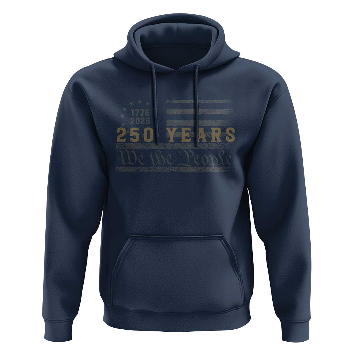 250 Years of Freedom American Flag Vintage Hoodie 1776-2026 We The People Patriotic Heritage