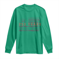 250 Years of Freedom American Flag Vintage Long Sleeve Shirt 1776-2026 We The People Patriotic Heritage