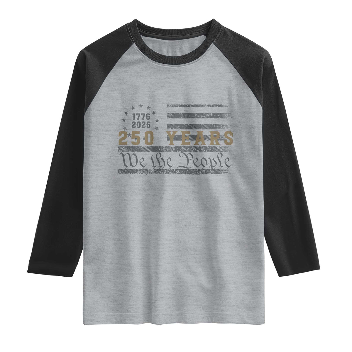 250 Years of Freedom American Flag Vintage Raglan Shirt 1776-2026 We The People Patriotic Heritage