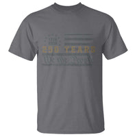 250 Years of Freedom American Flag Vintage T Shirt 1776-2026 We The People Patriotic Heritage