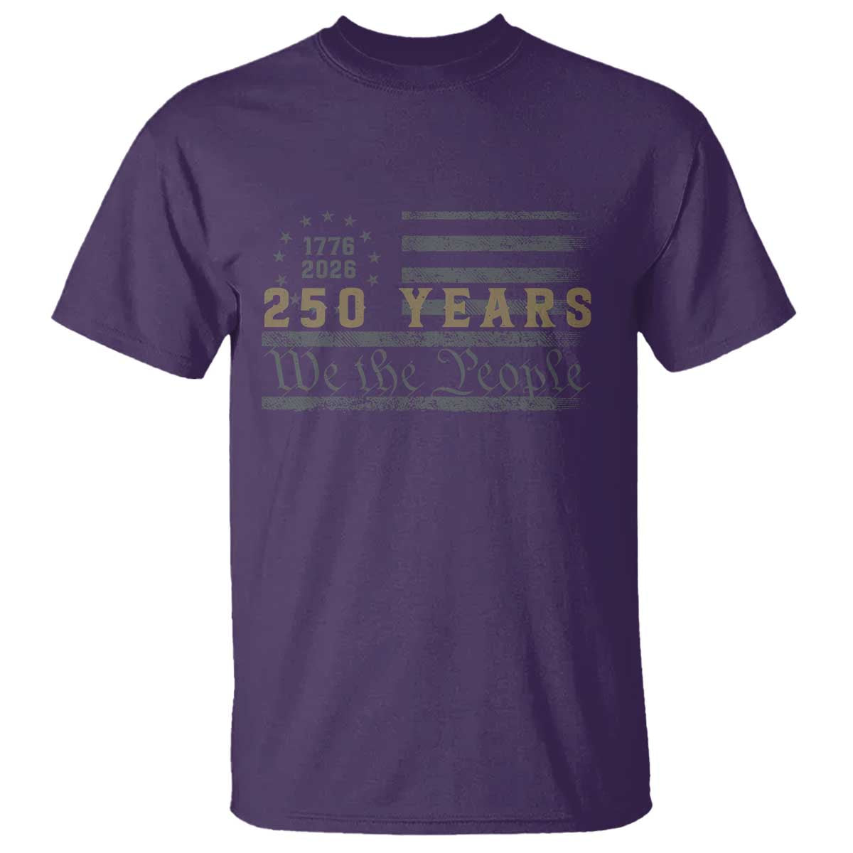 250 Years of Freedom American Flag Vintage T Shirt 1776-2026 We The People Patriotic Heritage