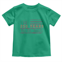 250 Years of Freedom American Flag Vintage Toddler T Shirt 1776-2026 We The People Patriotic Heritage