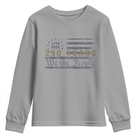 250 Years of Freedom American Flag Vintage Youth Sweatshirt 1776-2026 We The People Patriotic Heritage