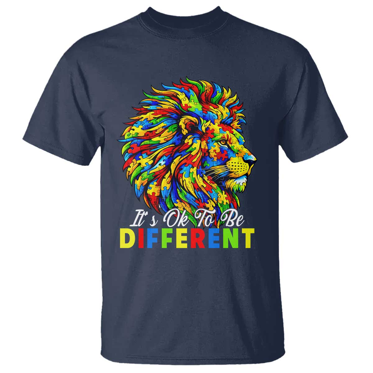 Colorful Autism Acceptance Lion T Shirt It Is Ok To Be Different Courageous Neurodiversity Support