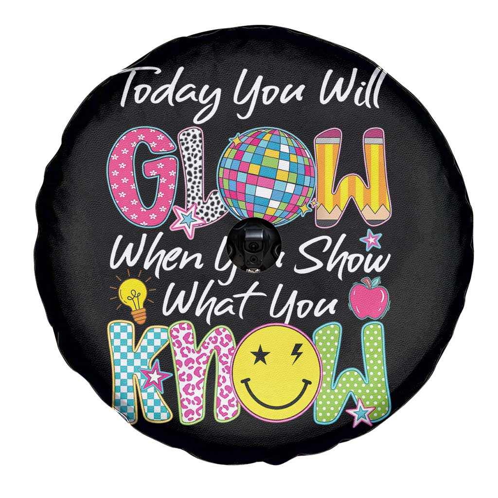 Motivational Test Day Glow Spare Tire Cover Today You Will Glow When You Show What You Know