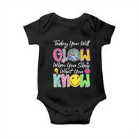 Motivational Test Day Glow Baby Onesie Today You Will Glow When You Show What You Know