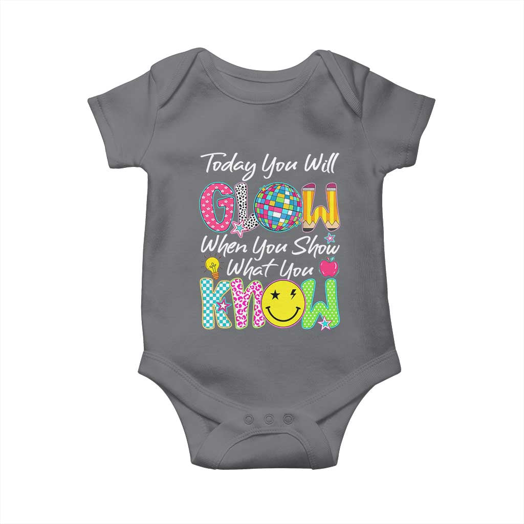 Motivational Test Day Glow Baby Onesie Today You Will Glow When You Show What You Know