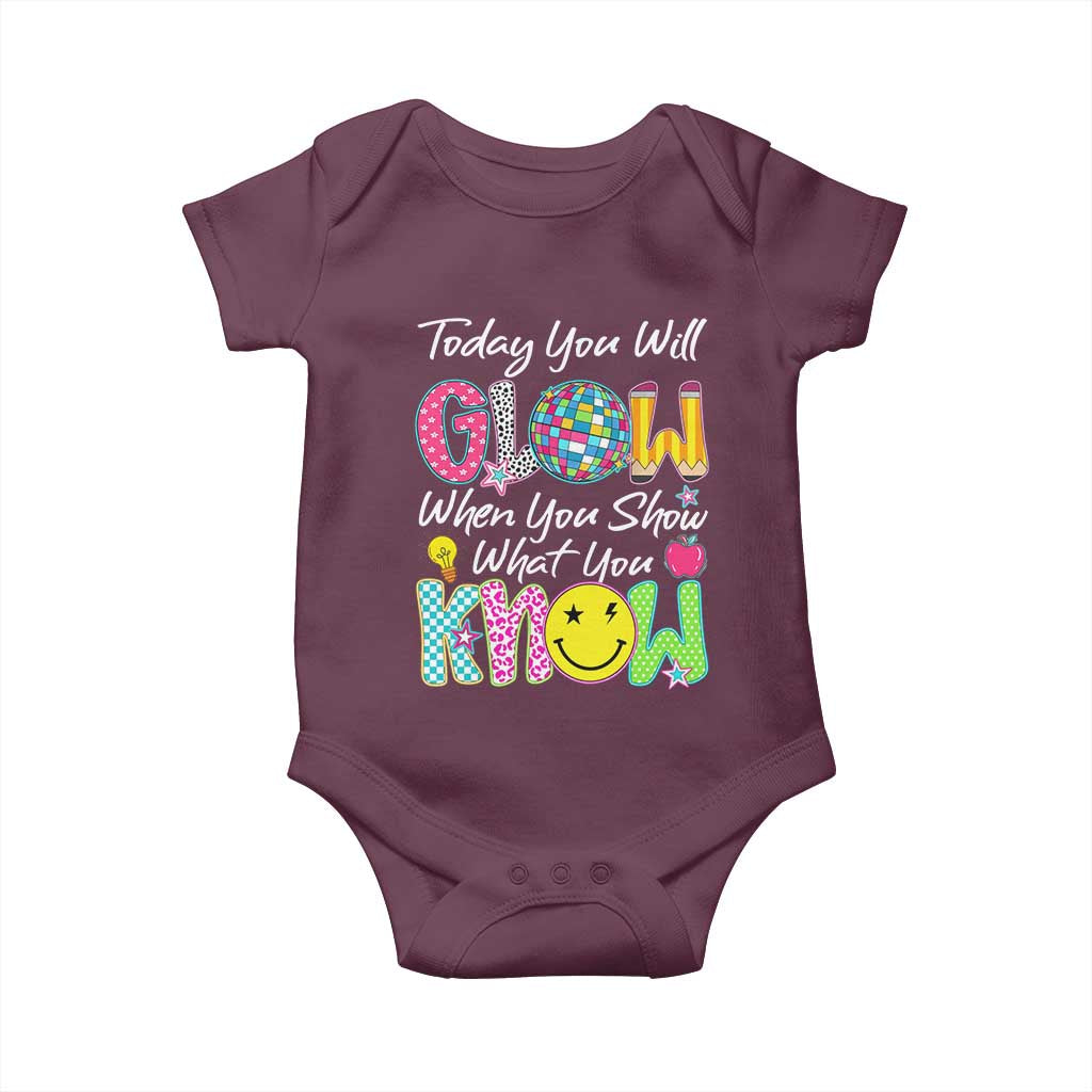 Motivational Test Day Glow Baby Onesie Today You Will Glow When You Show What You Know