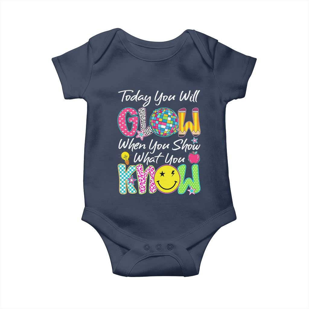 Motivational Test Day Glow Baby Onesie Today You Will Glow When You Show What You Know